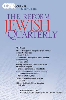 CCAR Journal: The Reform Jewish Quarterly Spring 2010, Jewish Perspectives on Finances and  the Marketplace