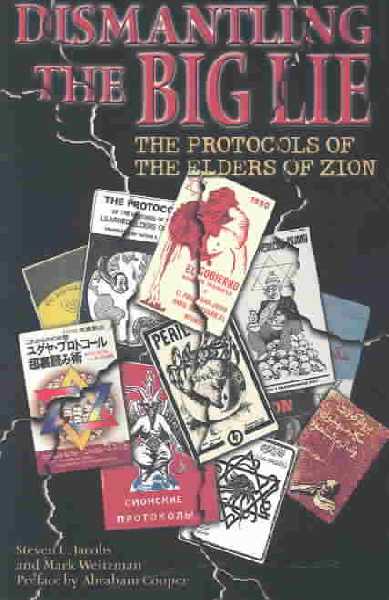 Dismantling the Big Lie: The Protocols of the Elders of Zion