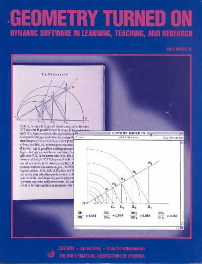 Geometry Turned On: Dynamic Software in Learning, Teaching, and Research