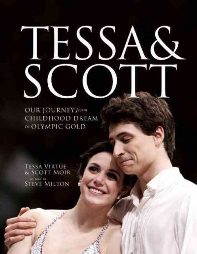 Tessa & Scott: Our Journey from Childhood Dream to Gold