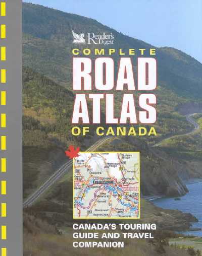 Complete Road Atlas of Canada