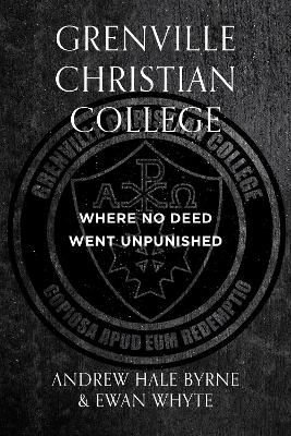 Grenville Christian College,: School of Secrets