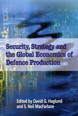 Security, Strategy, and the Global Economics of Defence, Volume 49