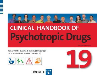 Clinical Handbook of Psychotropic Drugs 19th, revised and expanded ed