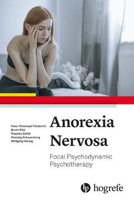 Anorexia Nervosa: Focal Psychodynamic Psychotherapy 2019