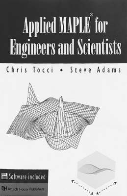 Applied Maple for Engineers and Scientists Unabridged edition