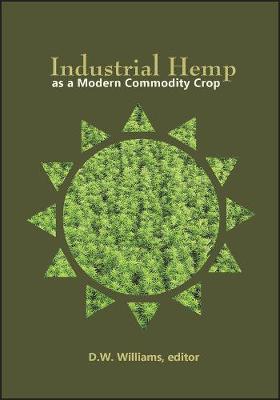 Industrial Hemp as a Modern Commodity Crop, 2019