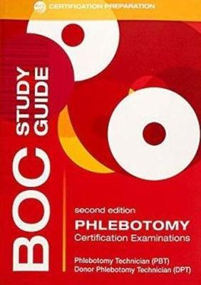 BOC Study Guide: Phlebotomy 2nd Revised edition