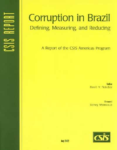 Corruption in Brazil: Defining, Measuring, and Reducing
