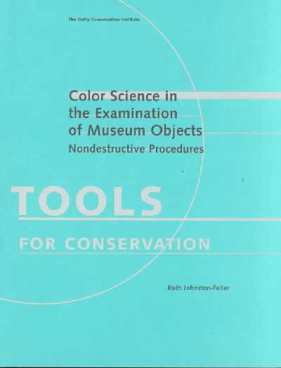 Color Science in the Examination of Museum Objects: Nondestructive Procedures