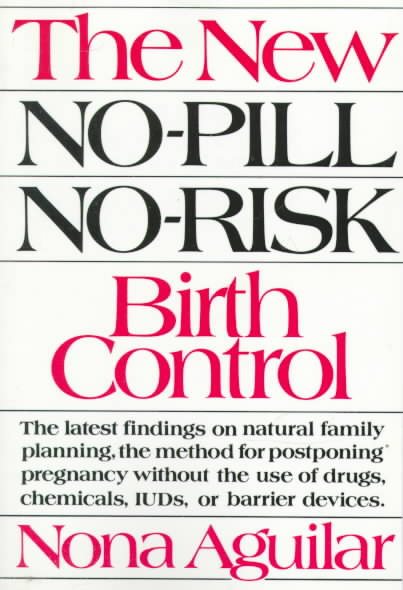 New No Pill No Risk Birth Control