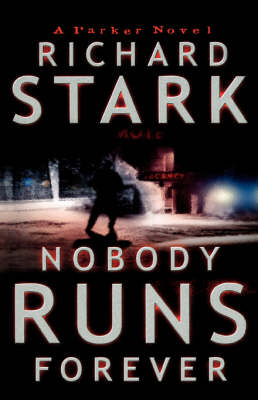 Nobody Runs for Ever