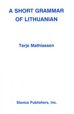 Short Grammar of Lithuanian