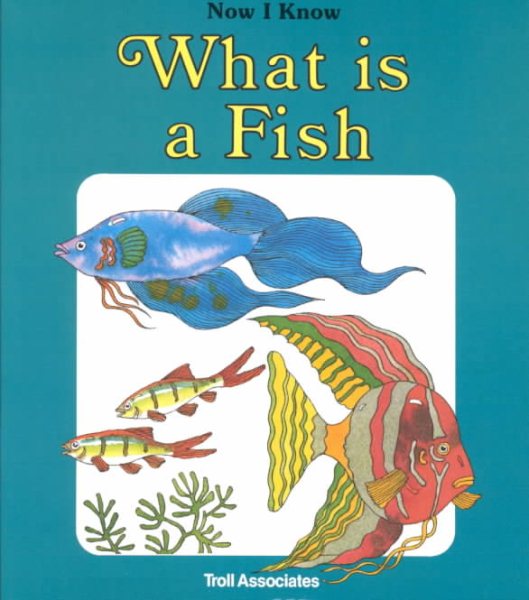 What is a Fish?