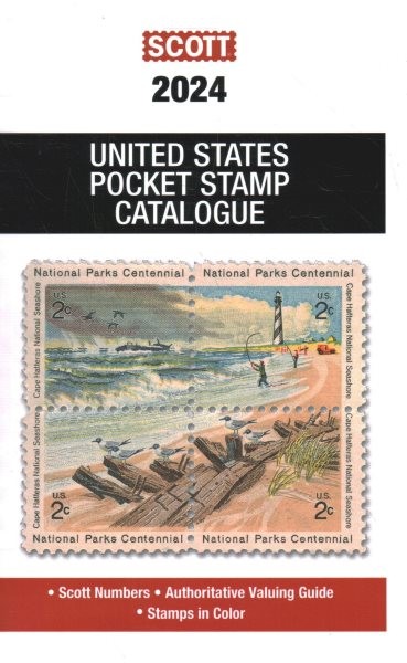 2024 Scott U S Stamp Pocket Catalogue: Scott Us Stamp Pocket Catalogue 2024th ed.