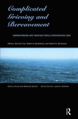 Complicated Grieving and Bereavement: Understanding and Treating People Experiencing Loss