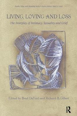 Living, Loving and Loss: The Interplay of Intimacy, Sexuality and Grief