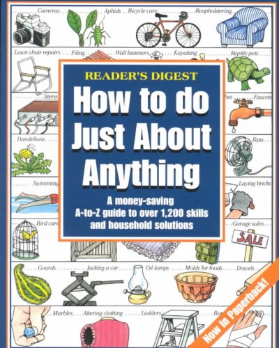 How to Do Just about Anything