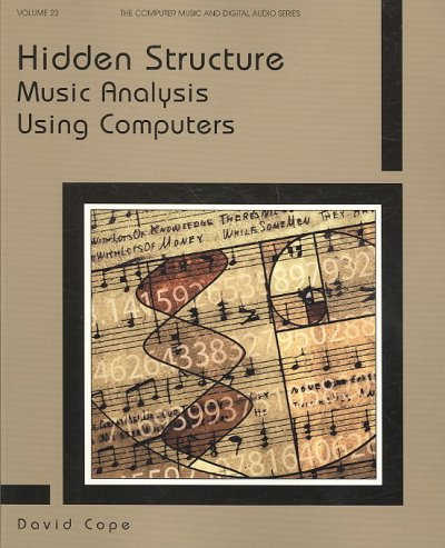 Hidden Structure: Music Analysis Using Computers