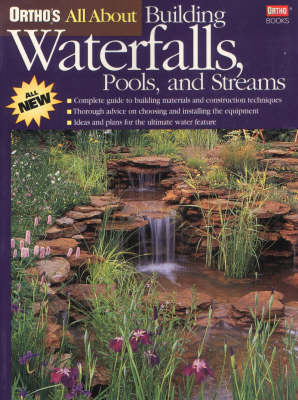 Ortho's All About Building Waterfalls, Pools and Streams
