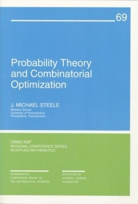 Probability Theory and Combinatorial Optimization illustrated edition