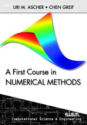 First Course in Numerical Methods