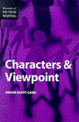 Characters and Viewpoint New edition
