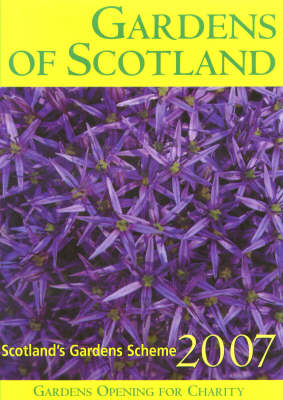 Gardens of Scotland 2007 2007