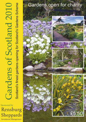 Gardens of Scotland 2010 2nd edition