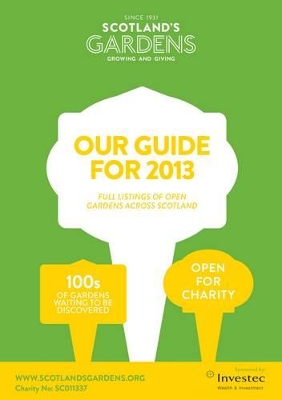 Scotland's Gardens Guide for 2013 2013