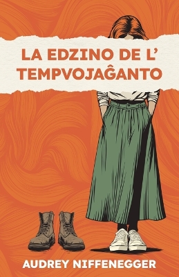 La edzino de l' tempvojaĝanto