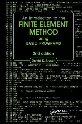 Introduction to the Finite Element Method using BASIC Programs