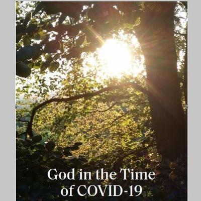 God in the Time of COVID-19 - Book II: A New Hope