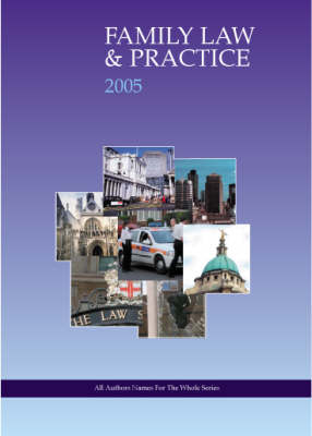 Family Law and Practice 2004-2005 New edition