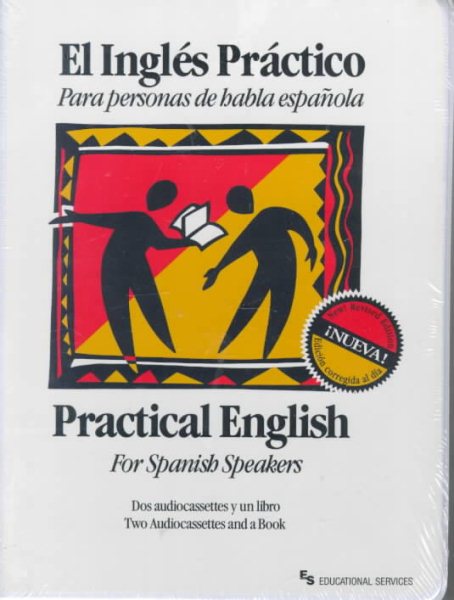 Practical English for Spanish Speakers (Unknown-Desc) Rev ed.