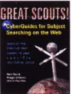 Great Scouts!: Cyberguides for Subject Searching on the Web