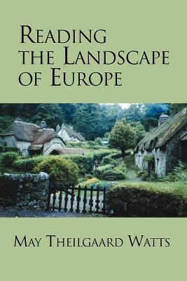 Reading the Landscape of Europe Reprint ed.