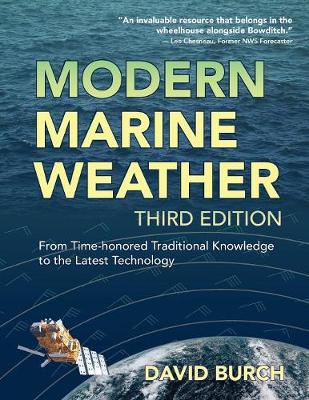Modern Marine Weather: From Time-honored Traditional Knowledge to the Latest Technology 3rd ed.