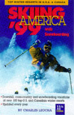 Skiing America 11th edition, Including Snowboarding