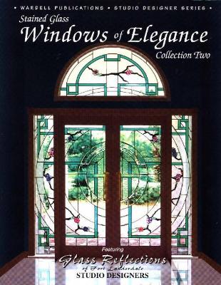 Windows of Elegance: Collection Two