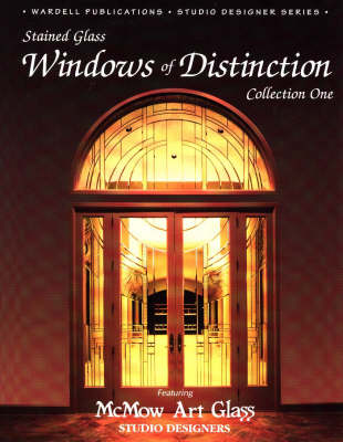 Windows of Distinction: Collection One