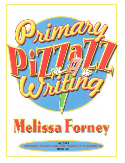 Primary Pizzazz Writing