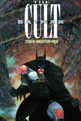 Batman, The Cult