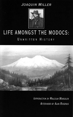 Life Amongst the Modocs: Unwritten History
