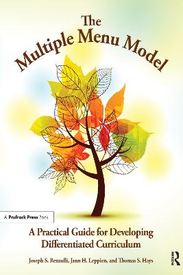 Multiple Menu Model: A Practical Guide for Developing Differentiated Curriculum