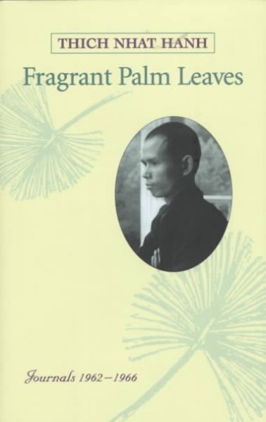 Fragrant Palm Leaves: Journals, 1962-66
