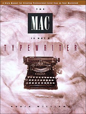 Mac is not a typewriter