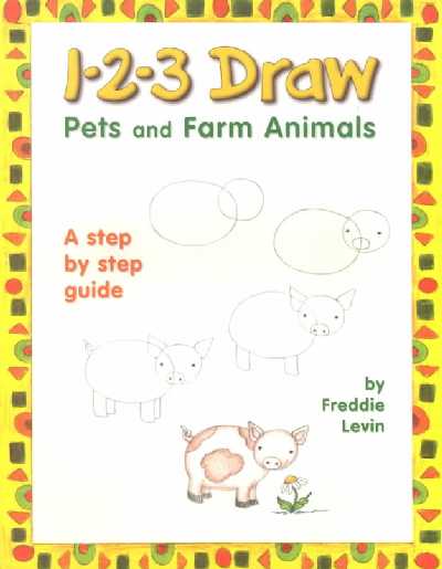 1-2-3 Draw Pets and Farm Animals