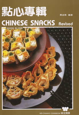Chinese Snacks Revised edition