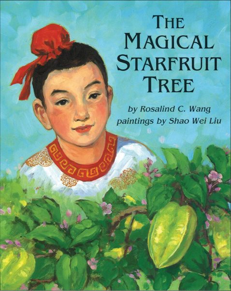 Magical Starfruit Tree: A Chinese Folktale
